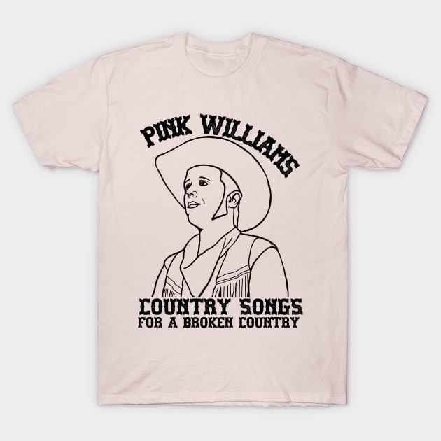 Country Songs For A Broken Country T-Shirt by Pink's Mercantile  